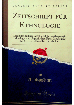 Zeitschrift fur Ethnologie Reprint 1875 r