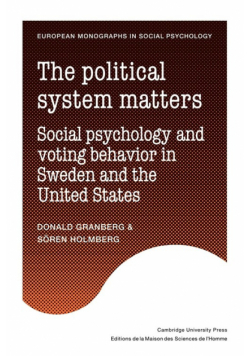 The Political System Matters