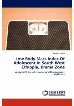 Low Body Mass Index of Adolescent in South West Ethiopia, Jimma Zone
