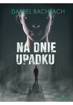 Na dnie upadku
