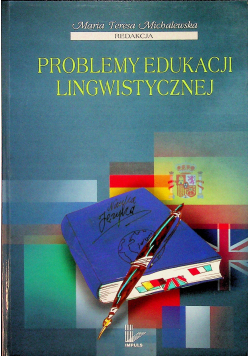 Problemy edukacji lingwistycznej plus autograf autora