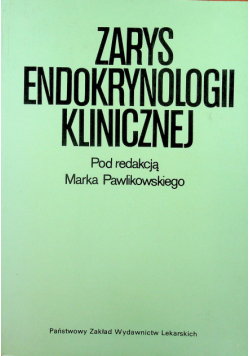 Zarys Endokrynologii klinicznej