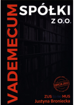 Vademecum spółki z o.o. Edycja 2022