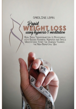 Rapid Weight Loss using Hypnosis & Meditation