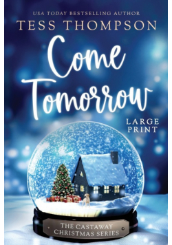 Come Tomorrow