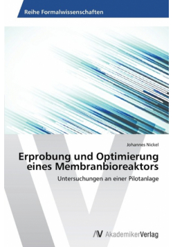 Erprobung und Optimierung eines Membranbioreaktors