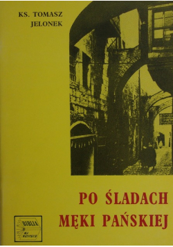 Po śladach męki pańskiej