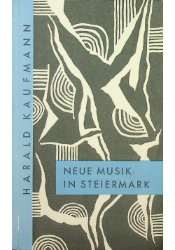 Neue musiik in steiemark
