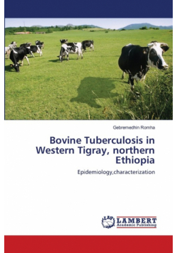 Bovine Tuberculosis in Western Tigray, northern Ethiopia