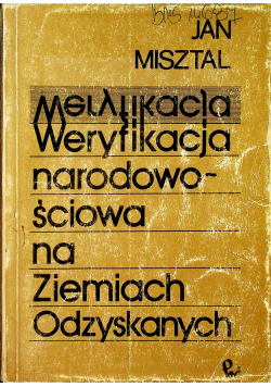 Weryfikacja narodowościowa na Ziemiach Odzyskanych