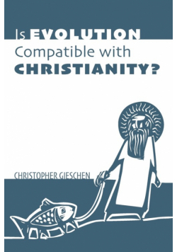 Is Evolution Compatible with Christianity?