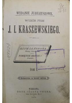 Wybór pism Kraszewskiego tom I 1878 r.