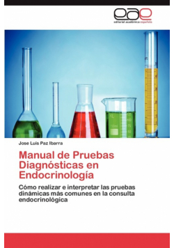 Manual de Pruebas Diagnosticas En Endocrinologia