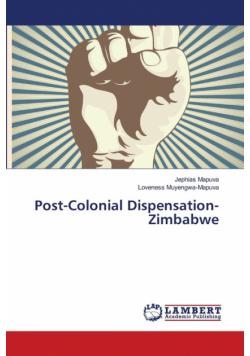 Post-Colonial Dispensation-Zimbabwe