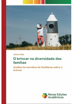 O brincar na diversidade das famílias