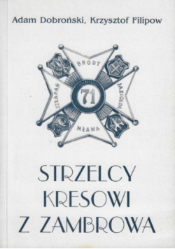 Strzelcy kresowi z Zambrowa