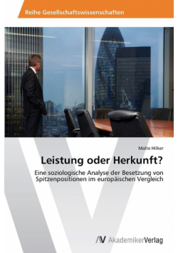 Leistung Oder Herkunft?
