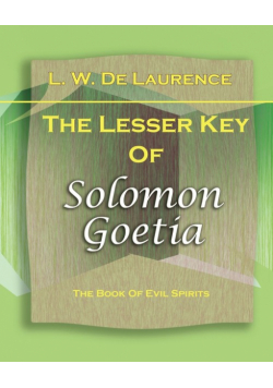 The Lesser Key Of Solomon Goetia (1916)