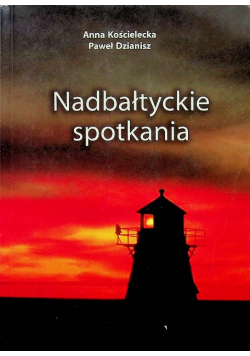 Nadbałtyckie spotkania
