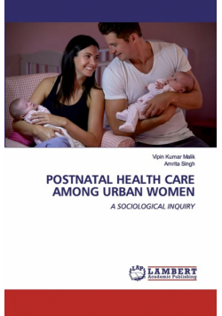 Postnatal Health Care Among Urban Women