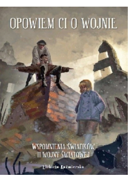 Opowiem ci o wojnie