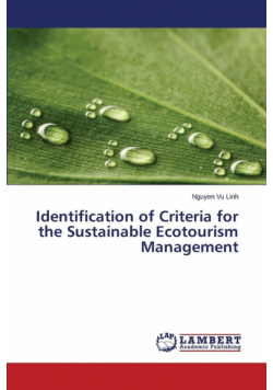Identification of Criteria for the Sustainable Ecotourism Management