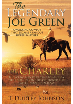 The Legendary  Joe Green & Charley