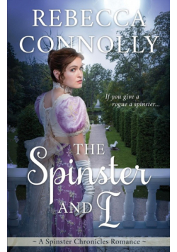 The Spinster and I