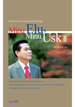 Minu Elu, Minu Usk 2