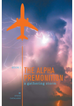 The Alpha Premonition