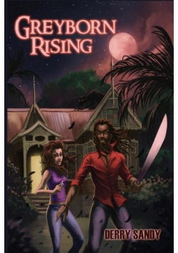 Greyborn Rising