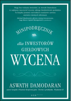 Wycena. Minipodręcznik dla inwestorów giełdowych