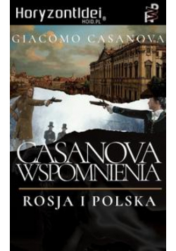 Pamiętniki Casanovy - tom V: Rosja i Polska