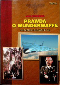 Prawda o Wunderwaffe tom 2 Autograf autora