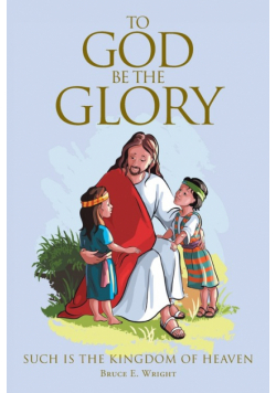 To God Be The Glory