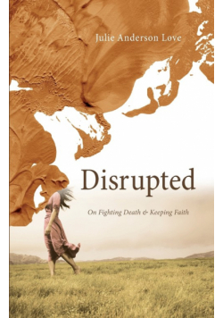 Disrupted