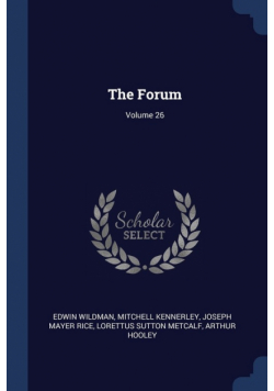 The Forum; Volume 26