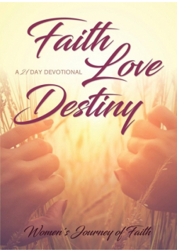 Faith Love Destiny