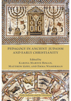 Pedagogy in Ancient Judaism and Early Christianity