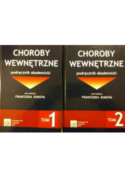 Choroby wewnętrzne Tom I i II