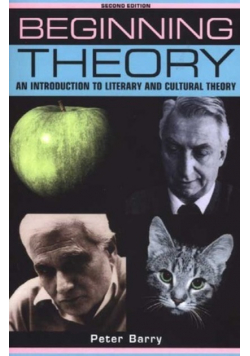 Beginning Theory An introduction to literary and cultural theory