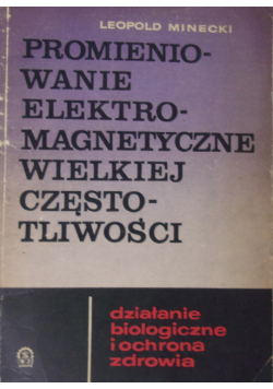 Promieniowanie elektromagnetyczne wielkiej częstotliwości