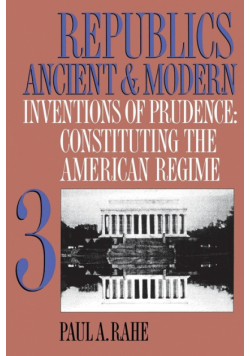 Republics Ancient and Modern, Volume III