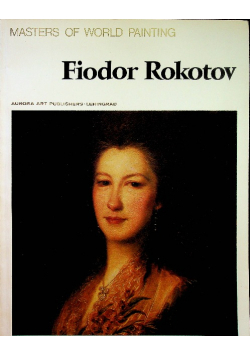 Fiodor Rokotow Wielcy malarze świata