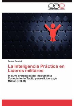 La Inteligencia Practica En Lideres Militares
