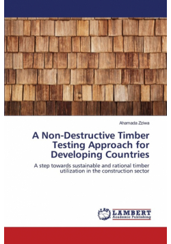 A Non-Destructive Timber Testing Approach for Developing Countries