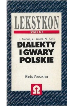 Leksykon dialekty i gwary polskie