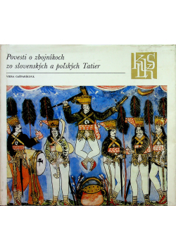 Povesti o zbojnikoch zo slovenskych a polskych Tatier