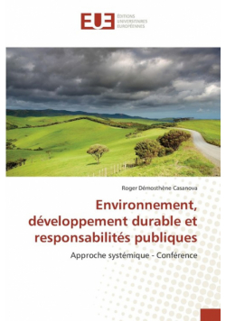 Environnement, développement durable et responsabilités publiques