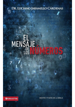 El Mensaje de Los Numeros